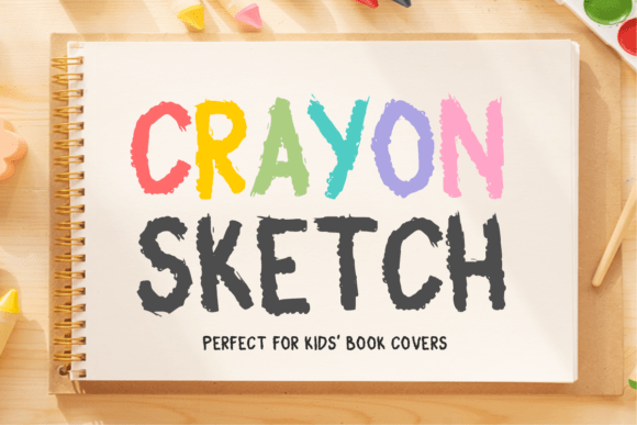 A Playful Crayon Sketch Font for Digital Designers