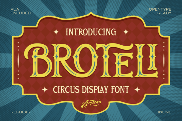 Broteli: A Vintage Circus Font for Makers