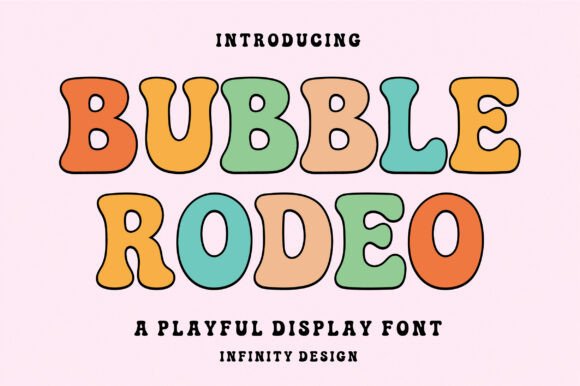 Bubble Rodeo: A Playful Display Font for Bold Campaign Design