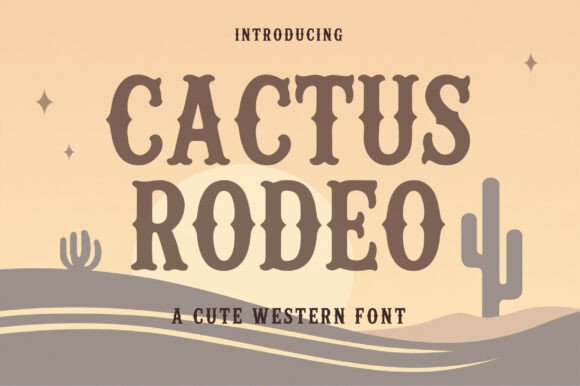 Cactus Rodeo Display Font: Bold Western Type for Campaigns