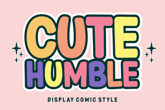 Cute Humble: A Playful Display Font for Memorable Branding
