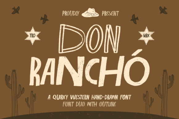 Don Rancho: The Hand-Drawn Western Font That Makes Handmade Products Shine