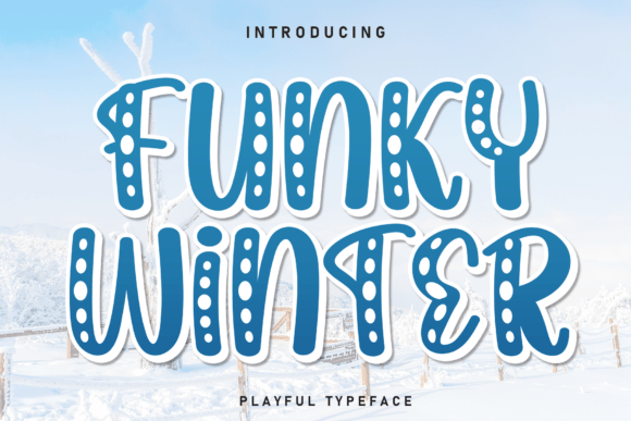 Funky Winter Typeface for Sharper Campaign Headlines