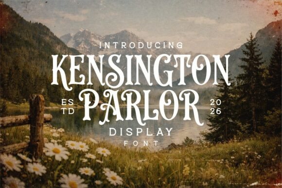 Kensington Parlor: A Vintage Display Typeface for Bold Web Design