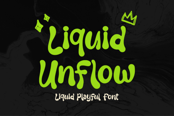 Liquid Unflow: A Bold Display Font for Makers