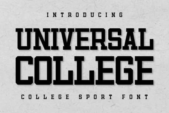 Universal College: A Bold Font for Editorial Design