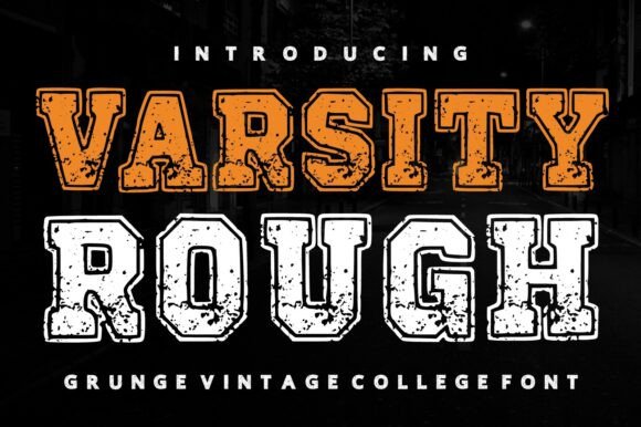 Varsity Rough Font: Testing a Bold Vintage Display Typeface