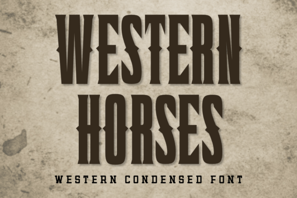 Western Horses: A Bold Display Font for Modern Brands